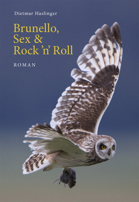 „Brunello, Sex & Rock`n`Roll” 